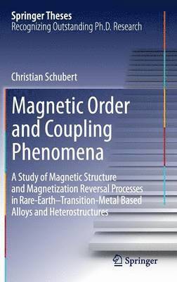 Magnetic Order and Coupling Phenomena