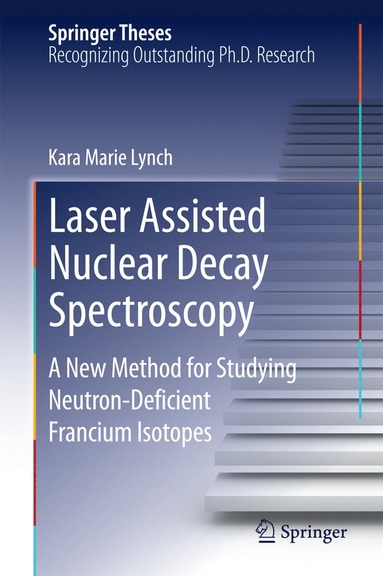 bokomslag Laser Assisted Nuclear Decay Spectroscopy