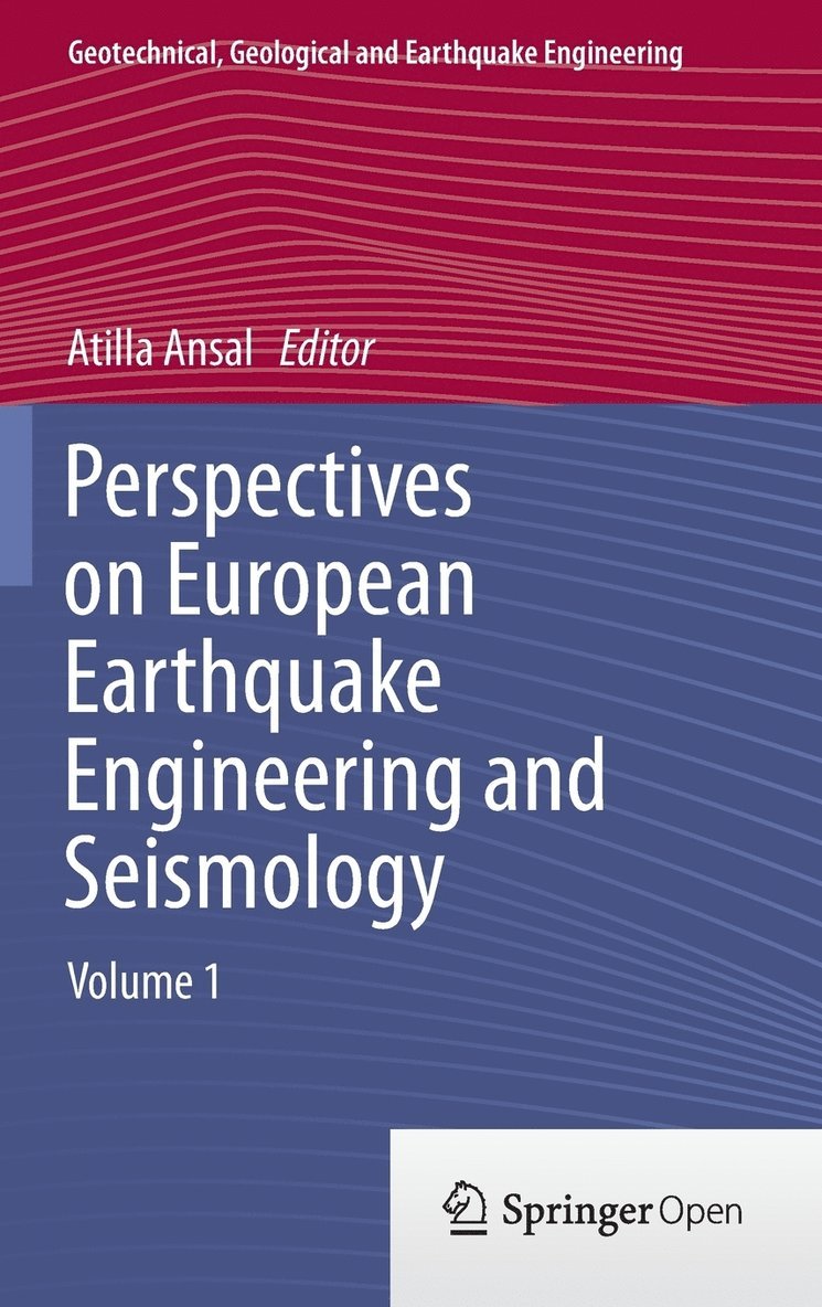 Perspectives on European Earthquake Engineering and Seismology 1