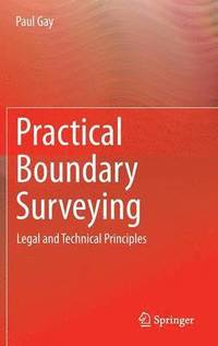 bokomslag Practical Boundary Surveying