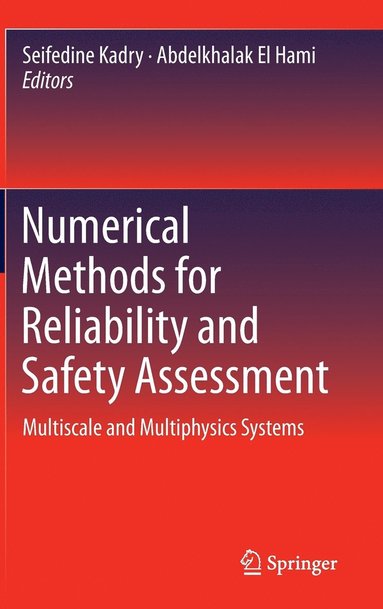 bokomslag Numerical Methods for Reliability and Safety Assessment