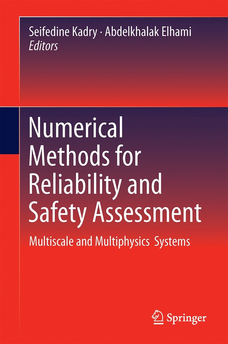 Numerical Methods for Reliability and Safety Assessment 1