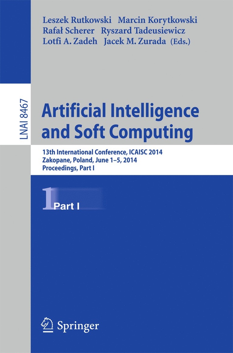Leszek Rutkowski, Marcin Korytkowski, Rafał Scherer, Ryszard Tadeusiewicz, Lotfi A. Zadeh, Jacek M. Zurada - Artificial Intelligence and Soft Computing, Häftad