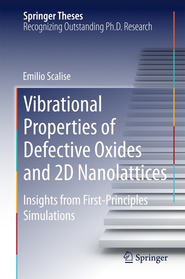 bokomslag Vibrational Properties of Defective Oxides and 2D Nanolattices