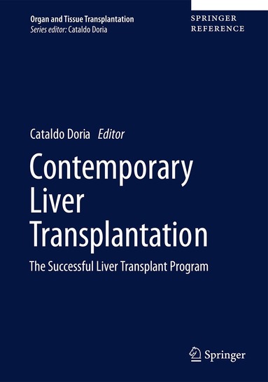 Cataldo Doria - Contemporary Liver Transplantation, Inbunden