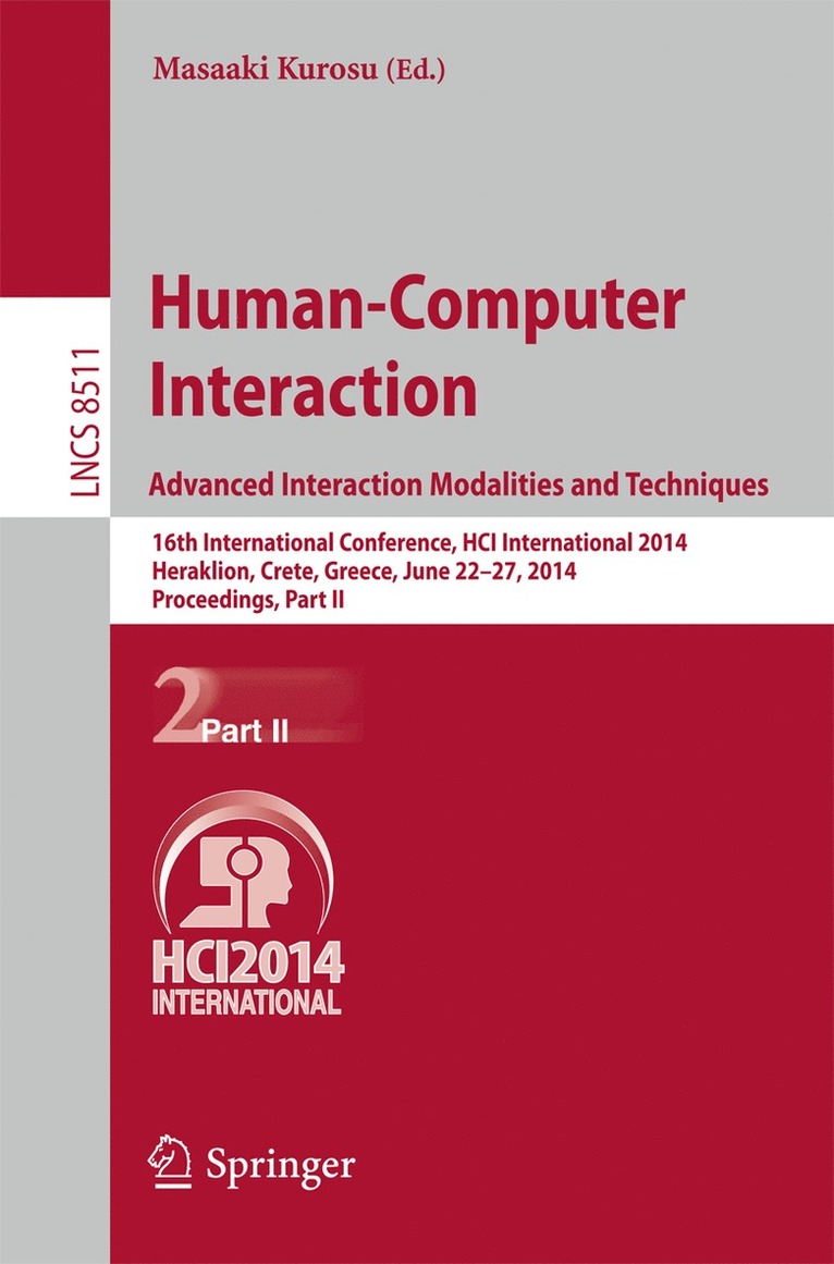 Human-Computer Interaction. Advanced Interaction, Modalities, and Techniques 1