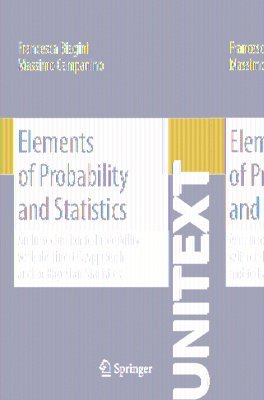 Francesca Biagini, Massimo Campanino - Elements of Probability and Statistics, Häftad