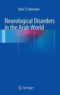 Neurological Disorders in the Arab World 1