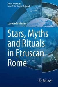 bokomslag Stars, Myths and Rituals in Etruscan Rome
