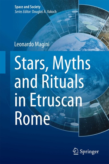 Leonardo Magini - Stars, Myths and Rituals in Etruscan Rome, Inbunden