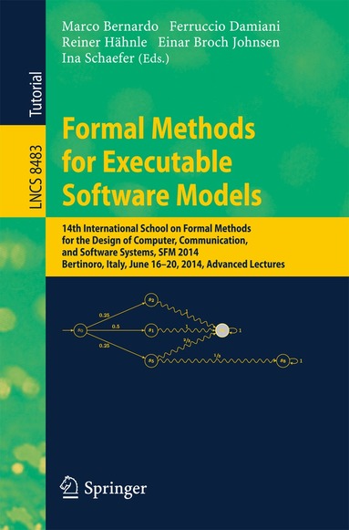 Marco Bernardo, Ferruccio Damiani, Reiner Haehnle, Einar Broch Johnsen, Ina Schaefer - Formal Methods for Executable Software Models, Häftad