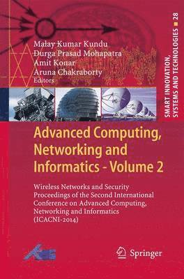 Advanced Computing, Networking and Informatics- Volume 2 1