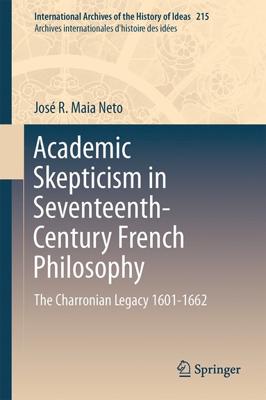 bokomslag Academic Skepticism in Seventeenth-Century French Philosophy