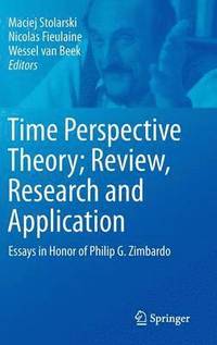bokomslag Time Perspective Theory; Review, Research and Application