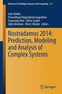 bokomslag Nostradamus 2014: Prediction, Modeling and Analysis of Complex Systems