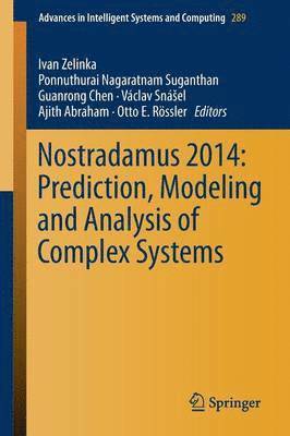 bokomslag Nostradamus 2014: Prediction, Modeling and Analysis of Complex Systems