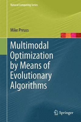 Mike Preuss - Multimodal Optimization by Means of Evolutionary Algorithms, Inbunden