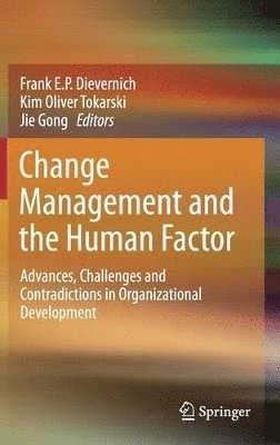 Change Management and the Human Factor 1