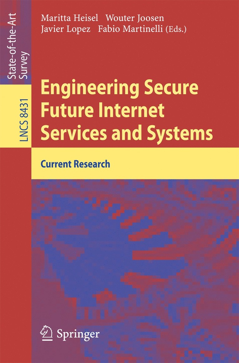 Engineering Secure Future Internet Services and Systems 1