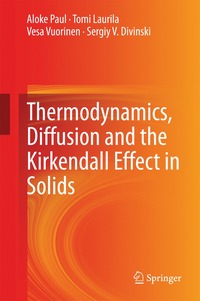 bokomslag Thermodynamics, Diffusion and the Kirkendall Effect in Solids