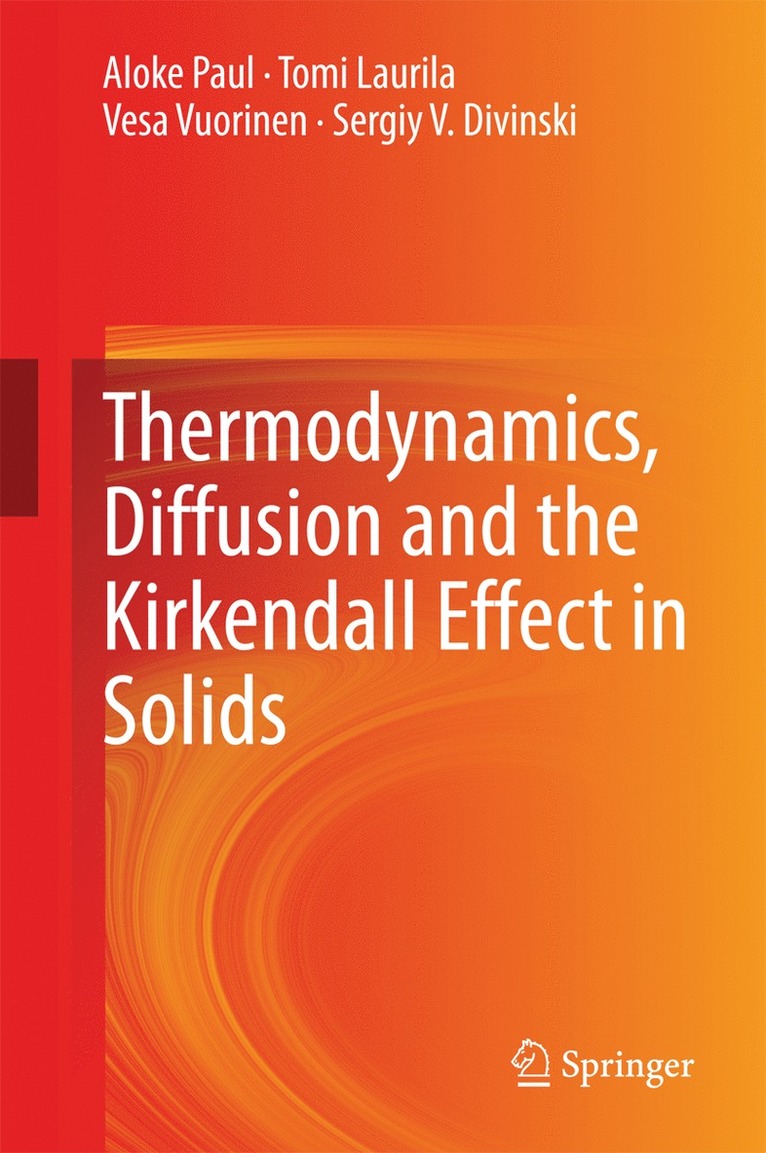 Thermodynamics, Diffusion and the Kirkendall Effect in Solids 1