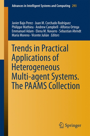 bokomslag Trends in Practical Applications of Heterogeneous Multi-Agent Systems. The PAAMS Collection