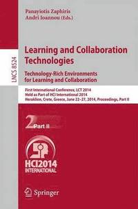 bokomslag Learning and Collaboration Technologies: Technology-Rich Environments for Learning and Collaboration.