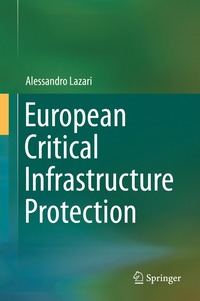 bokomslag European Critical Infrastructure Protection