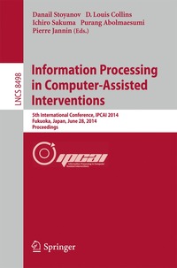 bokomslag Information Processing in Computer-Assisted Interventions