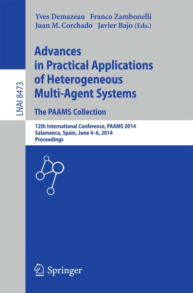 Yves Demazeau, Franco Zambonelli, Juan M. Corchado Rodríguez, Javier Bajo Pérez - Advances in Practical Applications of Heterogeneous Multi-Agent Systems - The PAAMS Collection, Häftad
