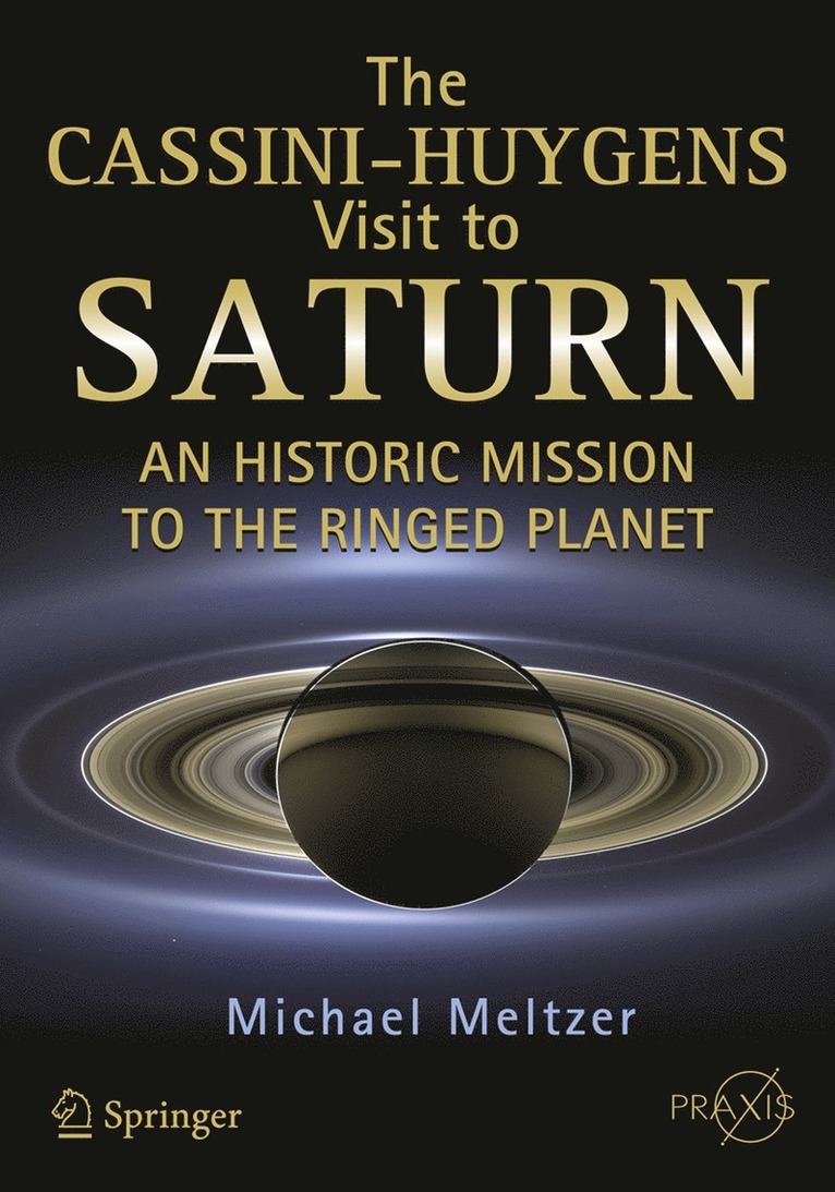 Michael Meltzer - Cassini-Huygens Visit to Saturn, Häftad