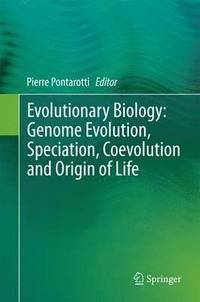 bokomslag Evolutionary Biology: Genome Evolution, Speciation, Coevolution and Origin of Life
