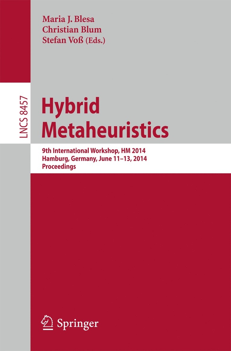 Maria J. Blesa, Christian Blum, Stefan Voß - Hybrid Metaheuristics, Häftad