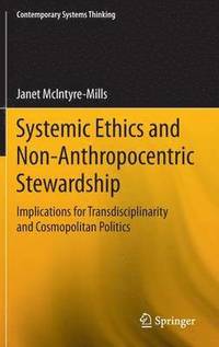 bokomslag Systemic Ethics and Non-Anthropocentric Stewardship