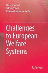 bokomslag Challenges to European Welfare Systems