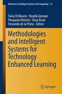 bokomslag Methodologies and Intelligent Systems for Technology Enhanced Learning