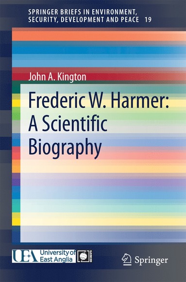 bokomslag Frederic W. Harmer: A Scientific Biography