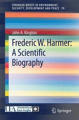 Frederic W. Harmer: A Scientific Biography 1