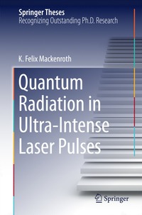 bokomslag Quantum Radiation in Ultra-Intense Laser Pulses