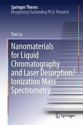 bokomslag Nanomaterials for Liquid Chromatography and Laser Desorption/Ionization Mass Spectrometry