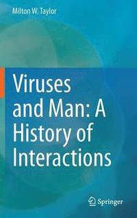 bokomslag Viruses and Man: A History of Interactions
