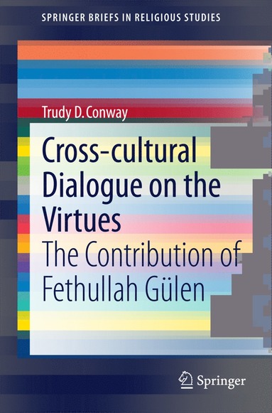 bokomslag Cross-cultural Dialogue on the Virtues