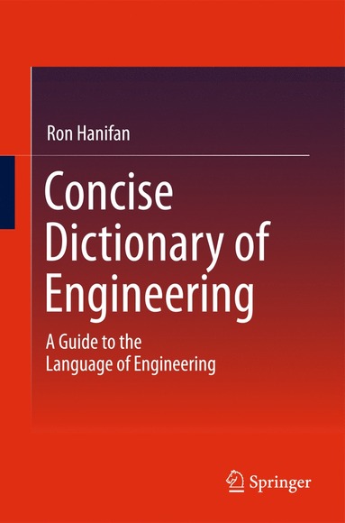 bokomslag Concise Dictionary of Engineering