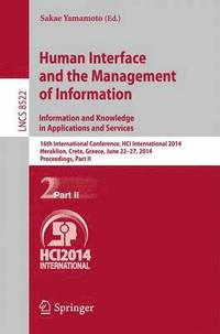 bokomslag Human Interface and the Management of Information. Information and Knowledge in Applications and Services