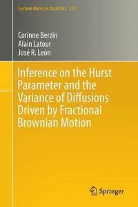 bokomslag Inference on the Hurst Parameter and the Variance of Diffusions Driven by Fractional Brownian Motion