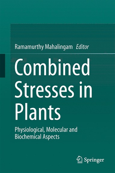 bokomslag Combined Stresses in Plants