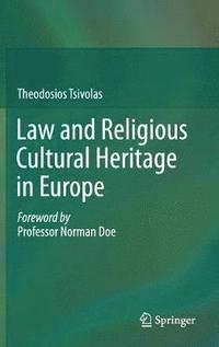 bokomslag Law and Religious Cultural Heritage in Europe