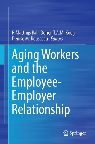 bokomslag Aging Workers and the Employee-Employer Relationship