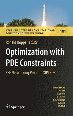 Ronald Hoppe - Optimization with PDE Constraints, Inbunden