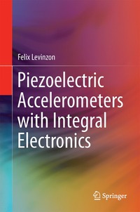 bokomslag Piezoelectric Accelerometers with Integral Electronics